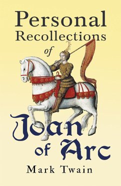 Personal Recollections of Joan of Arc (eBook, ePUB) - Twain, Mark