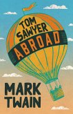 Tom Sawyer Abroad (eBook, ePUB)