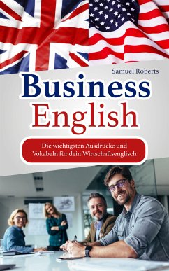 Business English (eBook, ePUB) - Roberts, Samuel