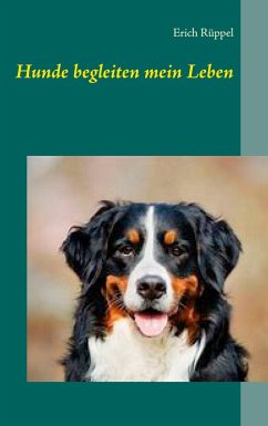 Hunde begleiten mein Leben (eBook, ePUB) - Rüppel, Erich