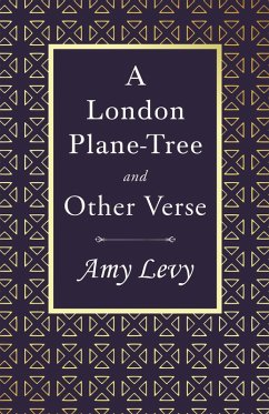 A London Plane-Tree - And Other Verse (eBook, ePUB) - Levy, Amy