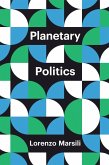 Planetary Politics (eBook, ePUB)