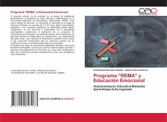 Programa ¿REMA¿ y Educación Emocional - Sánchez Casado, Inmaculada;Parra Gebrero, Alberto