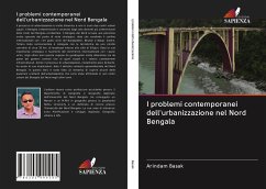 I problemi contemporanei dell'urbanizzazione nel Nord Bengala - Basak, Arindam