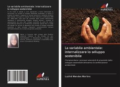 La variabile ambientale: internalizzare lo sviluppo sostenibile - Mendes Martins, Luzihê