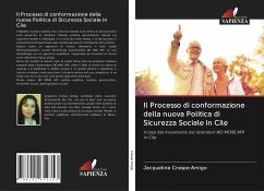 Il Processo di conformazione della nuova Politica di Sicurezza Sociale in Cile - Crespo Amigo, Jacqueline