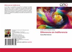 Diferencia sin Indiferencia - Casquete Tamayo, Erolita Jexenia