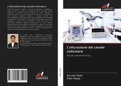 L'otturazione del canale radicolare - Doshi, Saurabh;Hegde, Vivek