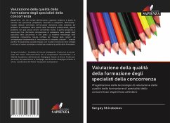 Valutazione della qualità della formazione degli specialisti della concorrenza - Shirobokov, Sergey