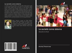 La società come sistema - Tihomirow, Andrej