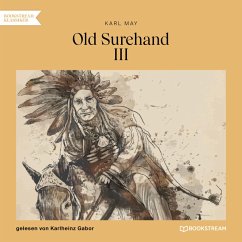 Old Surehand III (MP3-Download) - May, Karl