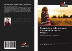 Ricostruzione della presenza dominante dei neri in America - Dhakal, Dr. Lekha Nath