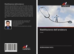 Riabilitazione dell'andatura - Patel, Indravadan