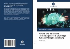 Grüne und naturnahe Technologien - die Grundlage für nachhaltige Entwicklung - Krichevsky, German