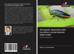 Artropoda: Essenziali nella raccolta e conservazione degli insetti - Gunathilaka, M.D.K.L.