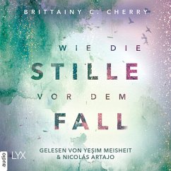 Wie die Stille vor dem Fall. Zweites Buch (MP3-Download) - Cherry, Brittainy C.