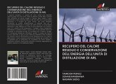 RECUPERO DEL CALORE RESIDUO E CONSERVAZIONE DELL'ENERGIA DELL'UNITÀ DI DISTILLAZIONE DI ARL