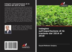 Indagine sull'esportazione di tè iraniano dal 2014 al 2018 - Sanjary, Seyed Mohsen