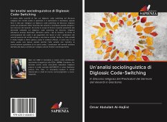 Un'analisi sociolinguistica di Diglossic Code-Switching - Abdullah Al-HajEid, Omar