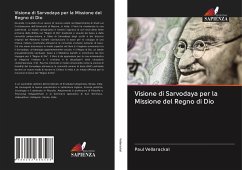 Visione di Sarvodaya per la Missione del Regno di Dio - Vellarackal, Paul