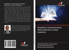 Questioni contemporanee della letteratura araba moderna - Mohd. Shamsuddin, Salahuddin;Hj. Ahmad, Siti Sara binti;Haji Sismat, Muhamad Alif