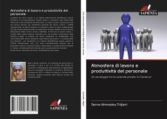 Atmosfera di lavoro e produttività del personale - Ahmadou Tidjani, Serno