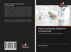 Video Intubazione Pediatrica Laringoscopia - Palacios, Juan