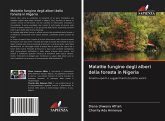 Malattie fungine degli alberi della foresta in Nigeria