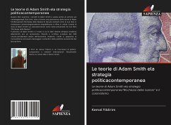 Le teorie di Adam Smith ela strategia politicacontemporanea - Yildirim, Kemal