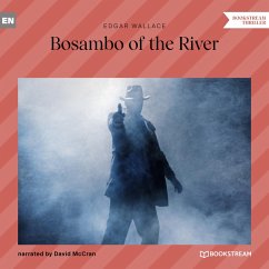 Bosambo of the River (MP3-Download) - Wallace, Edgar