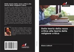 Dalla teoria della razza critica alla teoria della religione critica - Labisch, Diana