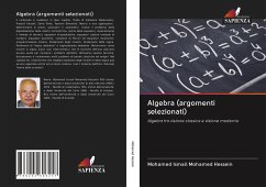 Algebra (argomenti selezionati) - Mohamed Hessein, Mohamed Ismail