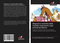 Diagnosi e controllo delle malattie respiratorie negli animali da fattoria - Mohamed A. M. ElDesoukey, Dr. Rehab