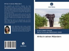 Afrika in seinen Mäandern - Ondo-Eyeghe, Arsène;Mbazogho-Ondo, Marie-Immaculée