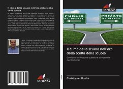 Il clima della scuola nell'era della scelta della scuola - Duszka, Christopher