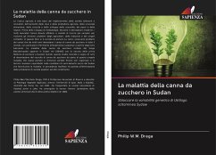 La malattia della canna da zucchero in Sudan - Draga, Philip W.M.