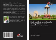 Studi sociali: Uno studio sulla salute pubblica in India - Das Malakar, Kousik