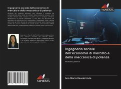 Ingegneria sociale dell'economia di mercato e della meccanica di potenza - Revelo Endo, Ana Maria