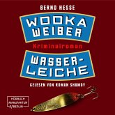 Wodka, Weiber, Wasserleiche (MP3-Download)