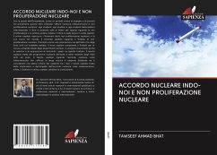 ACCORDO NUCLEARE INDO-NOI E NON PROLIFERAZIONE NUCLEARE - Bhat, Tawseef Ahmad