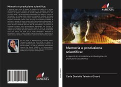 Memoria e produzione scientifica: - Teixeira Girard, Carla Daniella