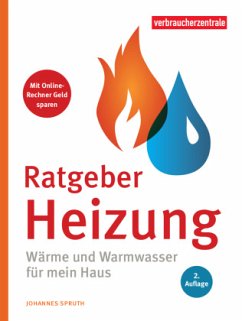 Ratgeber Heizung - Verbraucherzentrale NRW;Spruth, Johannes