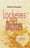 Lockeres und Dichtes Lockeres und Dichtes