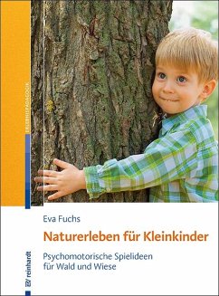 Naturerleben für Kleinkinder - Fuchs, Eva