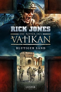 BLUTIGER SAND (Die Ritter des Vatikan 8) - Jones, Rick