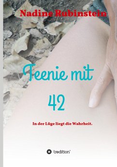 Teenie mit 42 - Rubinstein, Nadine