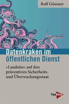 Datenkraken im Öffentlichen Dienst - Gössner, Rolf