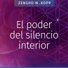 El poder del silencio interior - Bild 1