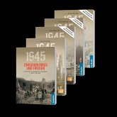 "1945. Zwischen Krieg und Frieden" - Buchset. Band 1-5 "1945. Zwischen Krieg und Frieden" - Buchset. Band 1-5