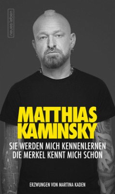 Sie werden mich kennenlernen - Kaminsky, Matthias